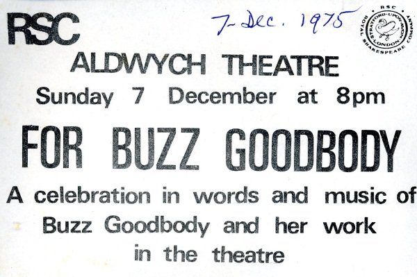 Extract from a flyer for a Celebration of  the life Buzz Goodbody 1975