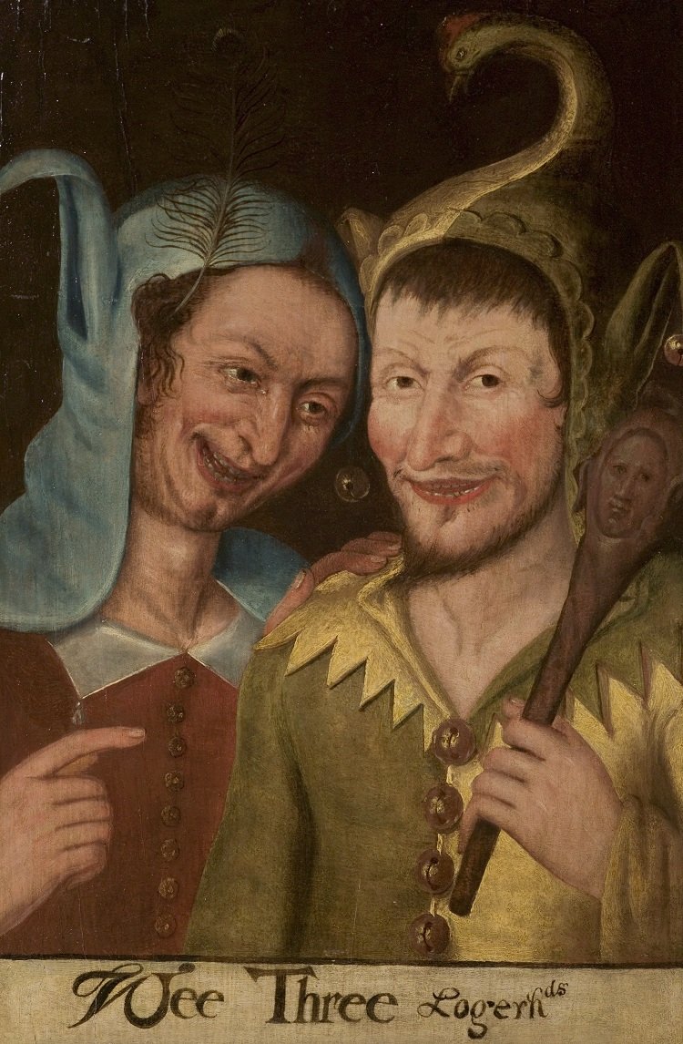 Early 17th century oil painting; oils on wood; two jesters, one holding a staff carved with a jester's head. A inscription painted onto a banner at the bottom of the painting reads 'Wee Three Logerhds' (loggerheads).